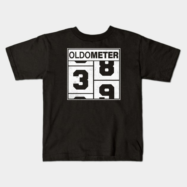Oldometer Shirt, Funny 39th Birthday Oldometer Kids T-Shirt by AraichTees